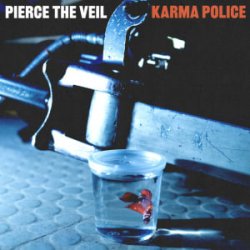 Pierce The Veil - Karma Police