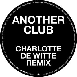 Another Club (Charlotte de Witte Remix)