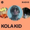 Kola Kid - Radio 04
