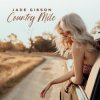 Jade Gibson - Country Mile