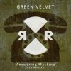 Cover Green Velvet - Never Satisfied Green Velvet - Never Satisfied