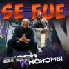 Arash vs Mohombi - Se Fue (Extended)