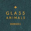 Glass Animals - Gooey Rework