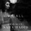 Sara Hadid & Umar Keyn - My all