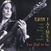 Cover Erin Jaimes With John McVey & The Stumble - You Had To Go Erin Jaimes With John McVey & The Stumble - You Had To Go
