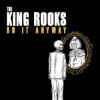 The King Rooks - I Hate You