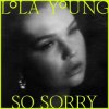 Lola Young - So Sorry