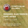 Domased Electronica Feat Venes - Dark & Light (Basil OGlue Remix)