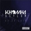 Khomha - Asylum