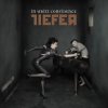 Cover In Strict Confidence - Tiefer (Single Version) In Strict Confidence - Tiefer (Single Version)