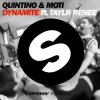 Cover 01. Quintino & MOTi feat. Taylr Renee - Dynamite (Original Mix) 01. Quintino & MOTi feat. Taylr Renee - Dynamite (Original Mix)