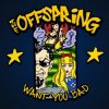 The Offspring - Want You Bad