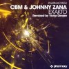 CBM and Johnny Zana - Exakto (original mix)