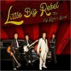 Cover Little Big Rebel & His Rockin' Band - Comin' Back Home Little Big Rebel & His Rockin' Band - Comin' Back Home