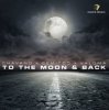 Cover Chavano x Semitoo x Valoma - To The Moon And Back Chavano x Semitoo x Valoma - To The Moon And Back