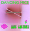 Dancing Mice - Heaven And Hell