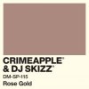Crimeapple & DJ Skizz - Oro Rosa