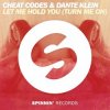 Cover Cheat Codes & Dante Klein - Let Me Hold You (Turn Me On) (Extended Mix) Cheat Codes & Dante Klein - Let Me Hold You (Turn Me On) (Extended Mix)