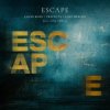 Jason Ross & Trivecta & Last Heroes - Escape (Lilly Ahlberg)