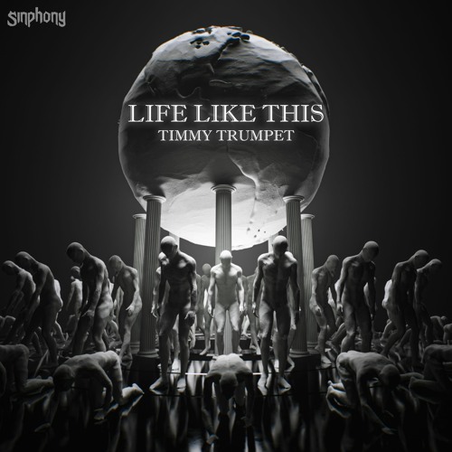  Timmy Trumpet - Life Like This