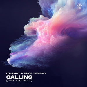  Dynoro & Mike Demero & Sam Feldt - Calling