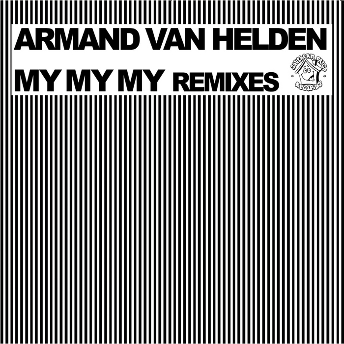 Обкладинка Armand Van Helden - My My My (Klaas Remix)