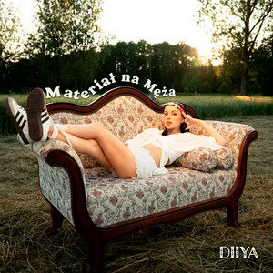  Diiya - Materiał na Męża