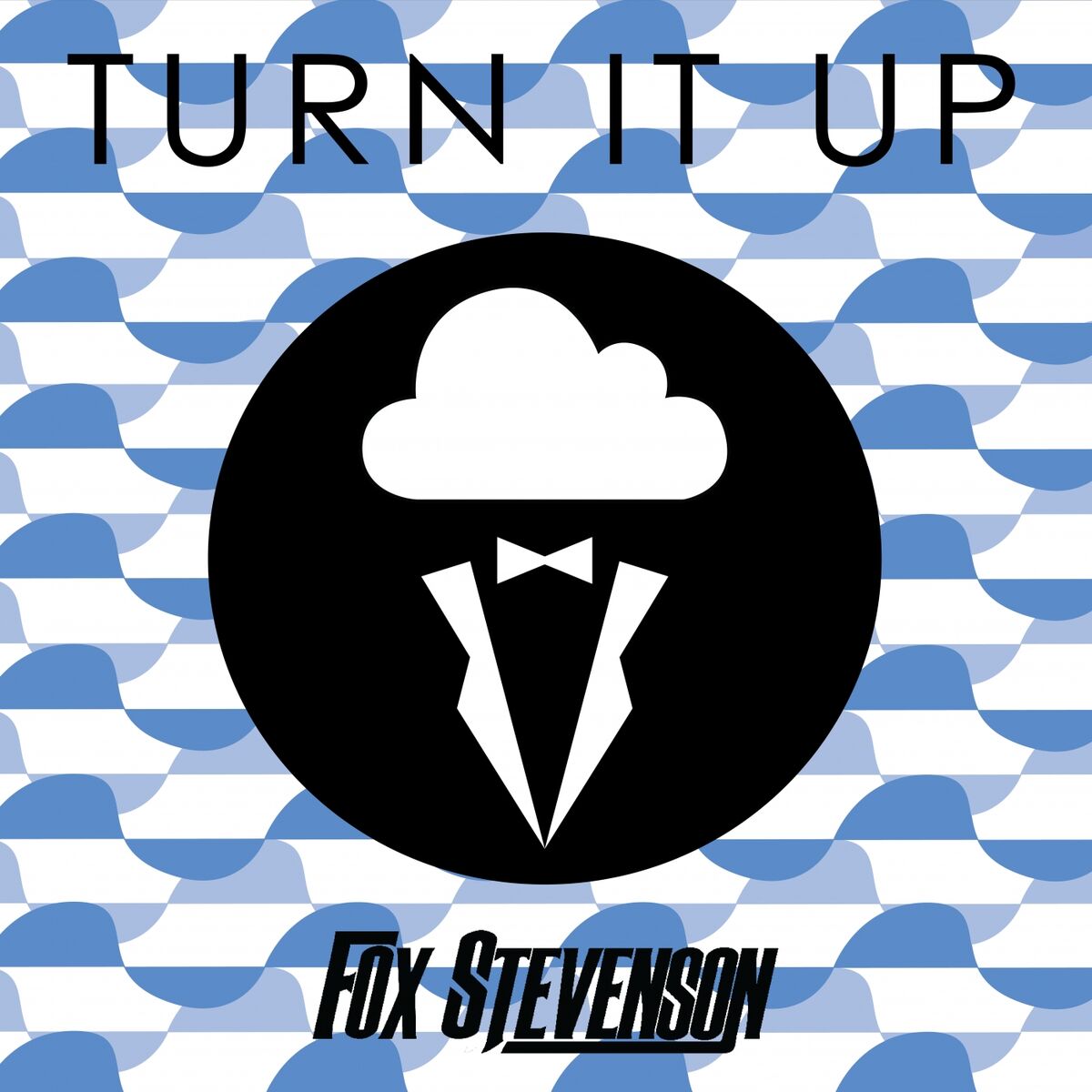 Обкладинка Fox Stevenson - Turn It Up (Higher)