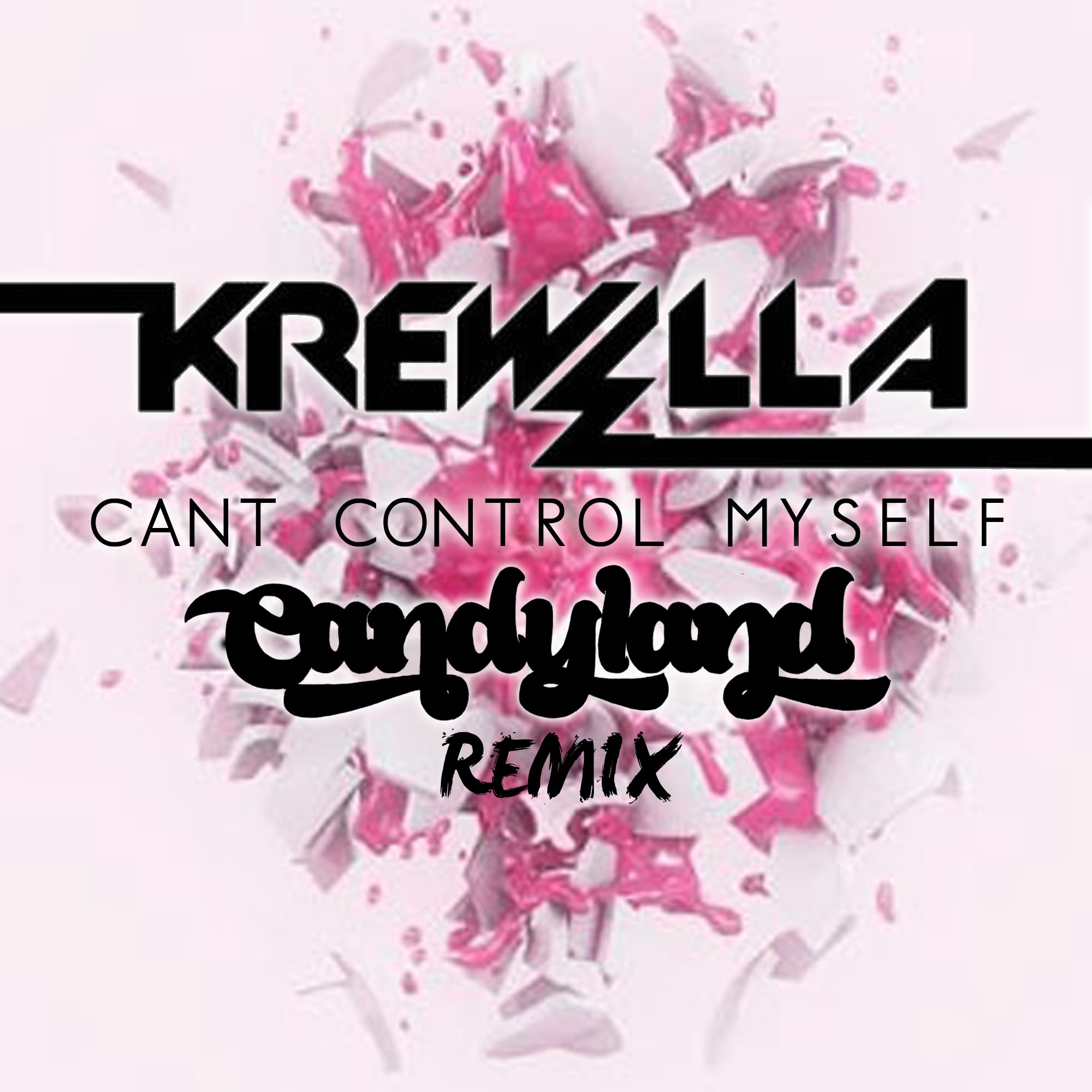 Обкладинка Krewella - Can't Control Myself (Candyland Remix)