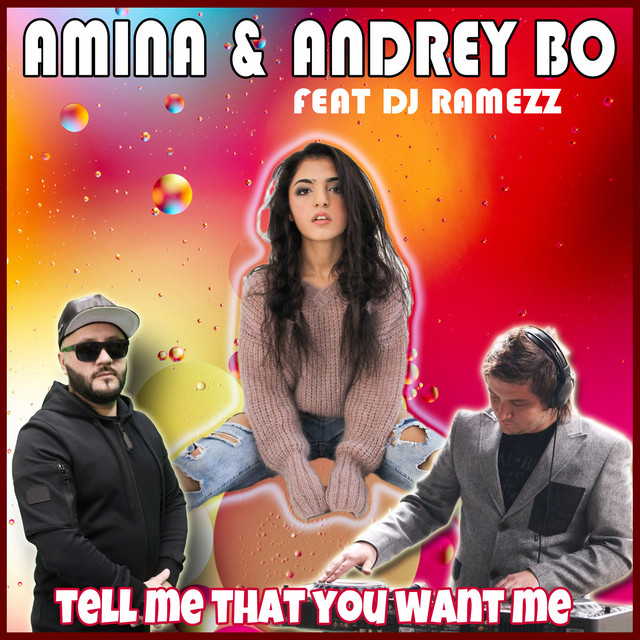 Обкладинка Andrey Bo & Amina - Tell Me That You Want Me (Kim Sanders Cover)