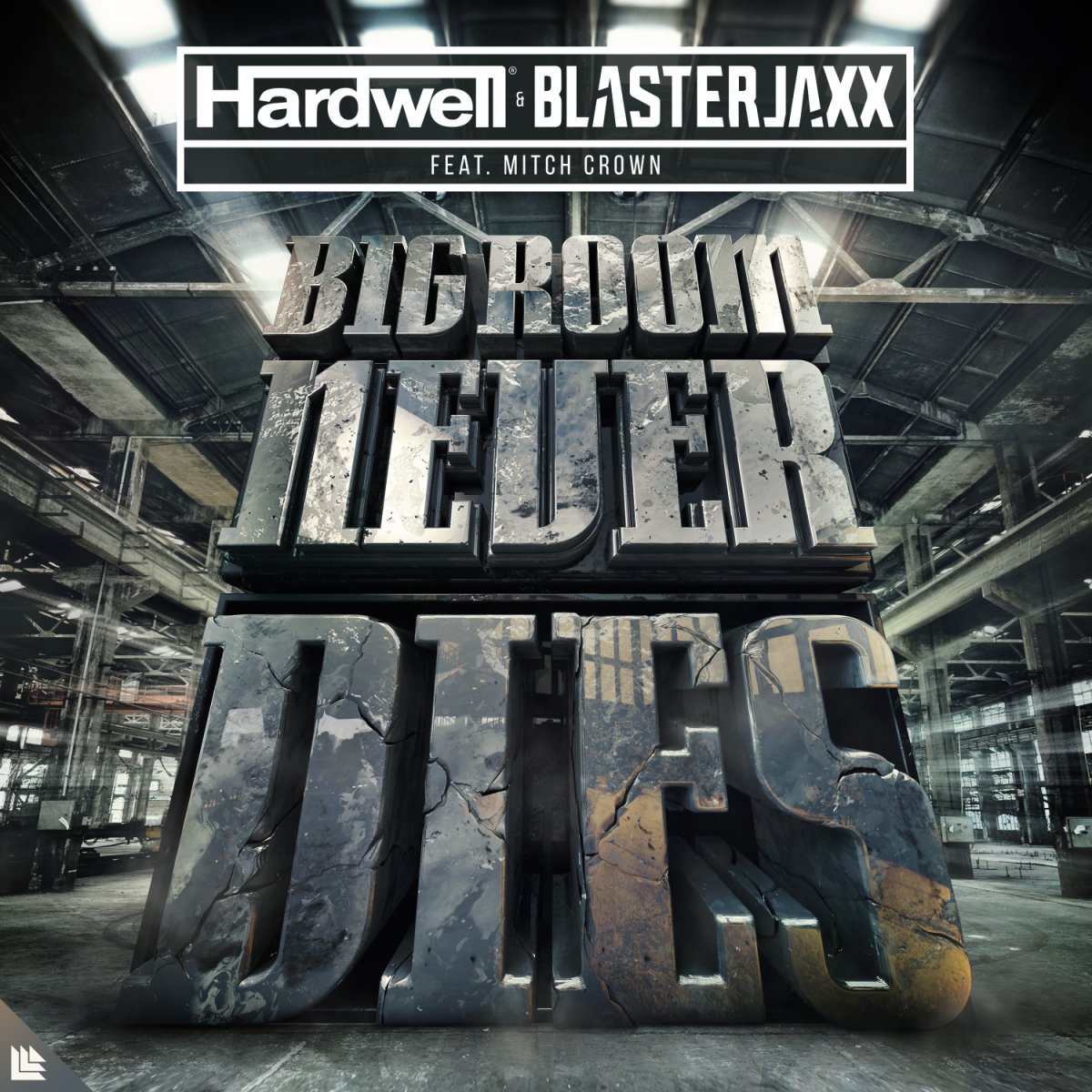 Обкладинка Hardwell, Blasterjaxx, Mitch Crown - Bigroom Never Dies