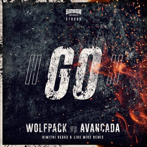 Обкладинка Wolfpack & Avancada - GO! (Dimitri Vegas & Like Mike Extended Remix)