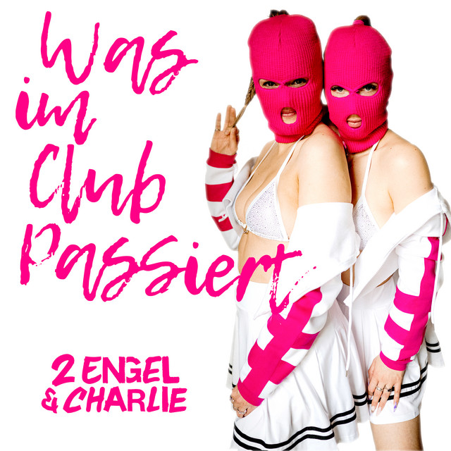 Обкладинка 2 Engel & Charlie - Was im Club passiert (Teknoclash x Lost Identity Remix)