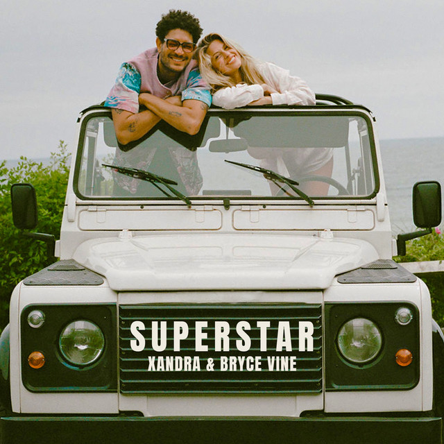  XANDRA - Superstar (feat. Bryce Vine)