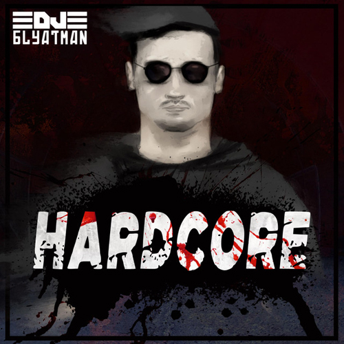 Обкладинка DJ Blyatman - Hardcore