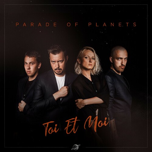 Обкладинка Parade of Planets - Toi Et Moi
