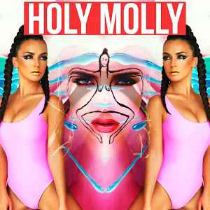 Обкладинка Holy Molly ft. DJ M.E.G. - Kill Me All Night Long
