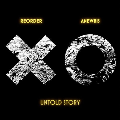  ReOrder & Anewbis - Untold Story (Extended Mix)