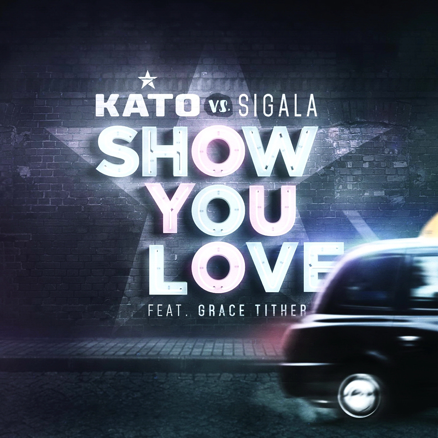 Обкладинка Kato vs. Sigala Feat. Grace Tither - Show You Love