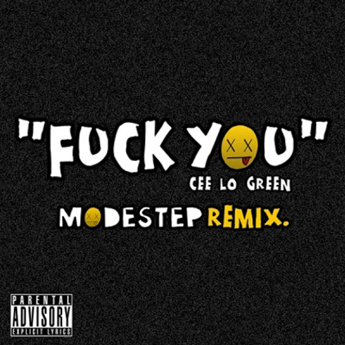 Обкладинка Cee-Lo Green - Fuck You (Modestep Remix)