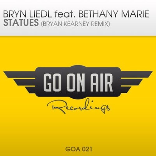 Обкладинка Bryn Liedl feat. Bethany Marie - Statues (Bryan Kearney Remix)