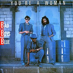  Bad Boys Blue - You're a woman