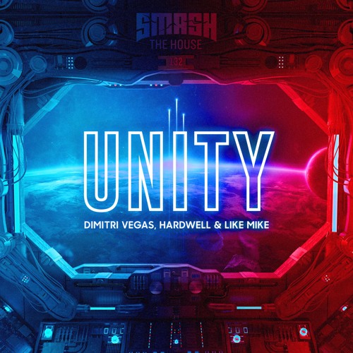 Обкладинка Dimitri Vegas & Like Mike, Hardwell - Unity