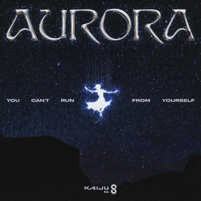 AURORA - You Can't Run From Yourself