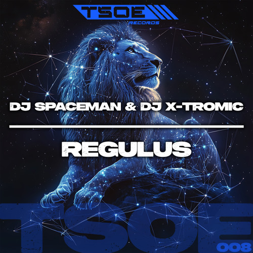  DJ Spaceman & DJ X-Tromic - Regulus (Extended Mix)