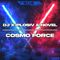  DJ X-Plosiv & Novel - Cosmo Force (Radio Mix)