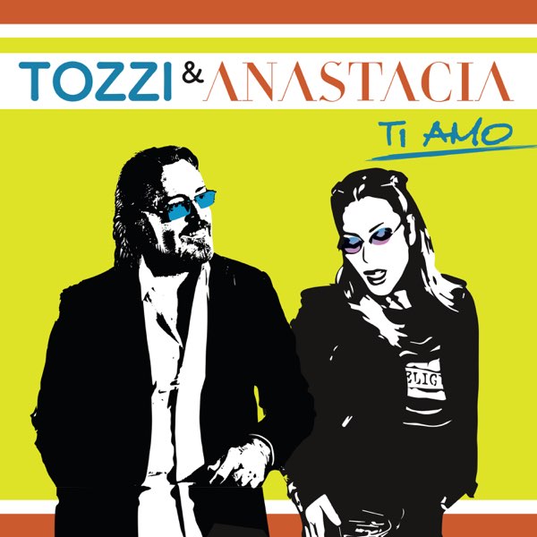  Umberto Tozzi & Anastacia - Ti amo