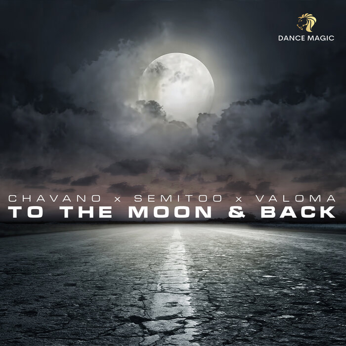  Chavano x Semitoo x Valoma - To The Moon And Back