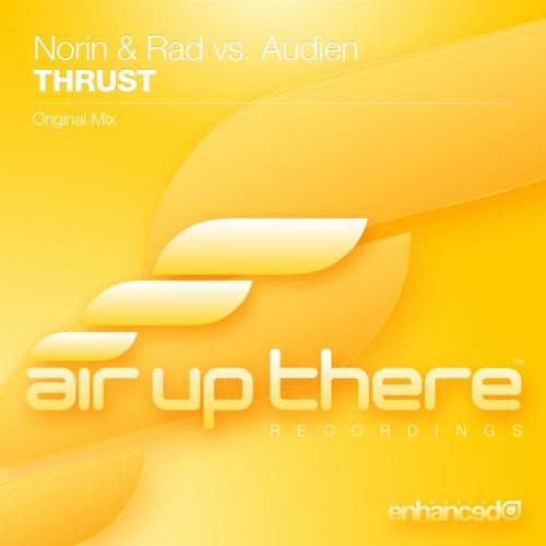  Norin And Rad Vs Audien - Thrust (Original Mix)