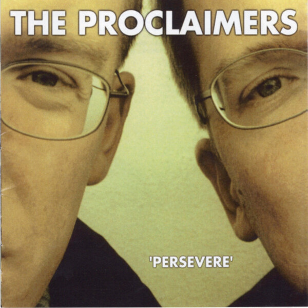  The Proclaimers - There's a Touch